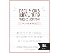 Neat and Cute Handwriting practice Workbook for adults and Teens: Improve your handwriting skill & Practice with Monoline lettering Practice Page, ... worksheet for adults, My Chewycake font