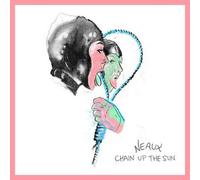 Neaux Chain Up the Sun (Vinyl) 12" Album