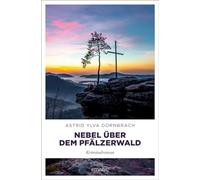 Nebel über dem Pfälzerwald – Roman policier – Emons Verlag