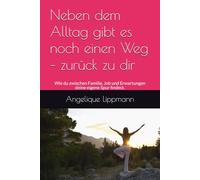 Neben dem Alltag gibt es noch einen Weg - zurück zu dir: Wie du zwischen Familie, Job und Erwartungen deine eigene Spur findest.