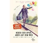 Neben Der Spur, Aber Auf Dem Weg