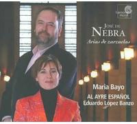 Nebra: Arias de Zarzuelas / Bayo, Banzo, Al Ayre Espa¤ol [CD] NEUF