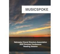 Nebraska Choral Directors Association: 2025 Summer Conference