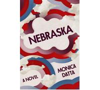 Nebraska - Monica Datta - Astra House - ebook (ePub) - Livre