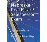 Nebraska Real Estate Salesperson Exam: Licensing Practice Test