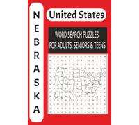 Nebraska USA Word Search Puzzle Book: The Ultimate Word Search Book for Adults, Seniors, and Teens | Large Print Edition | Brain Training Adventure: 50 Exciting Puzzles!