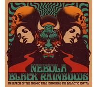 Nebula/Black Rain In Search of the Cosmic Tale: Crossing the Galactic Po (Vinyl)