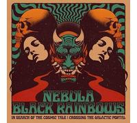 NEBULA / BLACK RAINBOWS - IN SEARCH OF THE COSMIC TALE: CROSSING THE GALACTIC PORTAL (3 COLOUR STRIPE RED/BLUE/ORANGE VINYL)