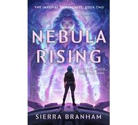 Nebula Rising - Sierra Branham - DAW - ebook (ePub) - Livre