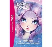 Nebulous Stars Tome 1 - Nebulia Et La Mystérieuse Étoile Filante
