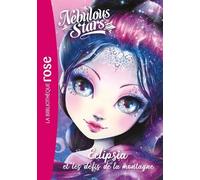 Nebulous Stars - Tome 10 - Eclipsia Et Les Défis De La Montagne
