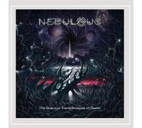 Nebulous the Quantum Transcendence Of Death (CD)
