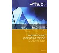 Nec3 Engineering And Construction Contract Guidance Notes
