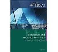 NEC3 Engineering and Construction Contract Option A Price contract with activity schedule NEC3 Engineering and Construction Contract Option A Price contract with activity schedule (Auteur)