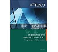 NEC3 Engineering and Construction Contract Option D Target contract with bill of quantities NEC3 Engineering and Construction Contract Option D Target contract with bill of quantities (Auteur)