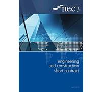 Nec3 Engineering And Construction Short Contract (Ecsc)