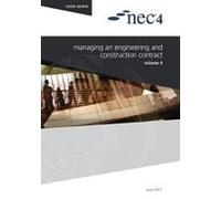 Nec4: Managing An Engineering And Construction Contract