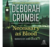 Necessary as Blood (The Duncan Kincaid/Gemma James Novels) [Import]