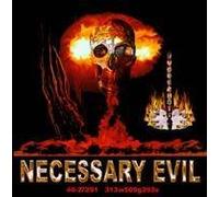 Necessary Evil