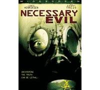 Necessary Evil