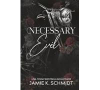 Necessary Evil Deluxe Edition: Dark Motorcycle Club Romance Book 1