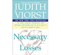 Necessary Losses Judith Viorst (Auteur)