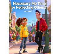 Necessary Me-Time or Neglecting Others?