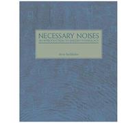 Necessary Noises - An Introduction To English Phonology