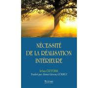 Nécessité de la réalisation intérieure - Irfan Öztürk - Yuzaki - broché - Essai