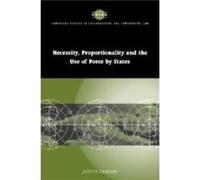 Necessity Proportionality and the Use of Force by States - Judith University of Adelaide Gardam - Cambridge University Press - Livre en Anglais - Paperbac Judith University of Adelaide GardamJudith Un