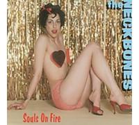 Neckbones - Souls on Fire
