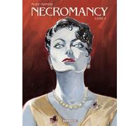 Necromancy - Tome 1 - Livre I - Fabien Nury - Dargaud - cartonné - Bande dessinée