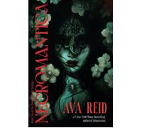 Necromantica - Ava Reid - Del Rey - ebook (ePub) - Livre