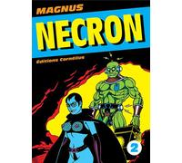 Necron tome 2 Tome 2 - Magnus - Cornelius Eds - broché - Bande dessinée