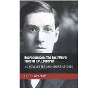 Necronomicon: The Best Weird Tales of H.P. Lovecraft