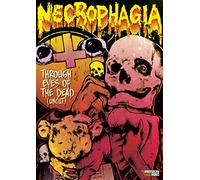 Necrophagia Through Eyes of The Dead