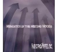 Necrophile - Mementos in The Misting. [Import]