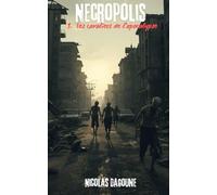 Necropolis: 1. Les cavaliers de l'Apocalypse