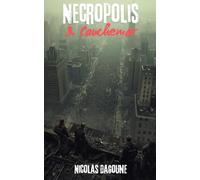 Necropolis: 3. Cauchemar