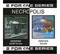 Necropolis - End of The Line/Carousel [Import]