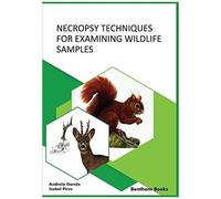 Necropsy Techniques For Examining Wildlife Samples