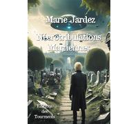 Nécrotribulations Martiennes - Marie Jardez - Des Tourments Eds - broché - Roman