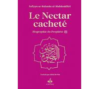NECTAR CACHETé (LE) : BIOGRAPH Biographie du Prophète, Couverture Rose, Dorure - SAFFIYU ARRAHMAN ALMUBARAKFURI - Albouraq - cartonné - Biographie