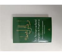 NECTAR CACHETé (LE) : BIOGRAPH Biographie du prophète Muhammad - SAFFIYU ARRAHMAN ALMUBARAKFURI - Albouraq - relié - Biographie