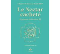Nectar Cacheté Le Biographie du Prophète Muhammad bsl Format Moyen 14X19 turquoise dorure Biographie du Prophète, Couverture Turquoise, Dorure - SAFFIYU ARRAHMAN ALMUBARAKFURI - Albouraq - cartonné - 