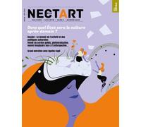 Nectart #19 : Dans Quel État Sera La Culture Après-Demain ?