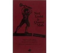 Ned Ludd & Queen Mab (PM Pamphlet) - [Version Originale] Inconnu (Auteur)