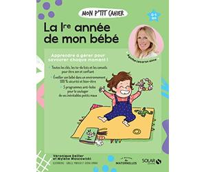 NED Mon p'tit cahier La première année de mon bébé