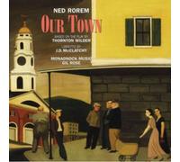 Ned Rorem Our Town