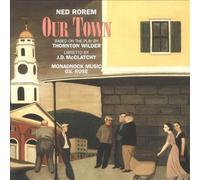 Ned Rorem: Our Town by Various Artists [Audio CD] NEUF
